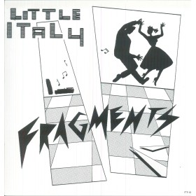 Little Italy Lp Vinile Fragments (1983 - 1985) Futuribile FTR 1009 Nuovo Little Italy Lp Vinile Fragments (1983 - 1985) Futuribile FTR 1009 Nuovo