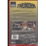 Thunder VHS Larry Ludman Univideo - B1400 Sigillato