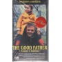 The Good Father, Amore E Rabbia VHS Mike Newell Univideo - EMPS32322 Sigillato