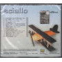 Sciallo CD ...Da Lontano Nuovo Sigillato