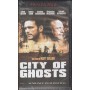City Of Ghosts VHS Matt Dillon Univideo – PSC3366 Sigillato