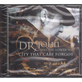 Dr. John And The Lower 911 CD City That Care Forgot / Cooking Vinyl Sigillato Dr. John And The Lower 911 CD City That Care Forgot Nuovo Sig. 0711297486827