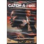 Catch A Fire DVD Phillip Noyce Sony - 8249928 Sigillato