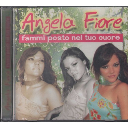 Angela Fiore CD Fammi Posto Nel Tuo Cuore Zeus Record – GD91732 Sigillato
