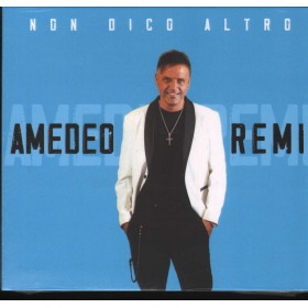 Amedeo Remi CD Non Dico Altro Zeus Record – ZS7472 Sigillato Amedeo Remi CD Non Dico Altro Zeus Record – ZS7472 Sigillato
