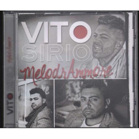 Vito Sirio CD Melodrammore Zeus Record – GD994042 Sigillato
