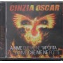 Cinzia Oscar CD A Mme Che Me Ne 'Mporta A Mme Che Me Ne Fotte Zeus Record – ZS6792 Sigillato