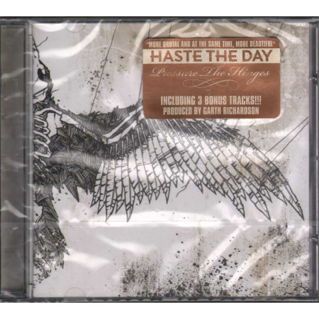 Haste The Day  CD Pressure The Hinges Nuovo Sigillato 5051099310827