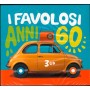 Artisti Vari Triplo CD Favolosi Anni 60 Sigillato