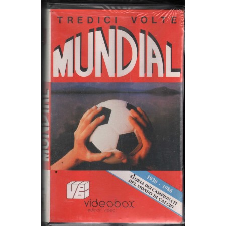 Tredici Volte Mundial, 1930-86 Storia Dei Campionati Del Mondo Di Calcio VHS Univideo - 011153 Sigillato