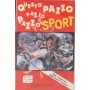Questo Pazzo Pazzo Pazzo Sport VHS Giorgio Teruzzi Univideo - 011154 Sigillato