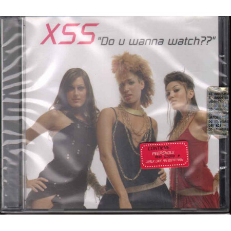 XSS  CD Do U Wanna Watch?? Nuovo Sigillato 8019991102879