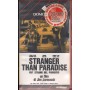 Stranger Than Paradise VHS Jim Jarmusch Univideo - 97499 Sigillato