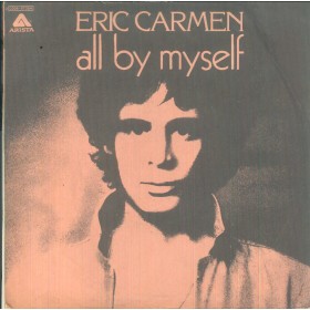 Eric Carmen Vinile 7" 45 giri All By Myself / Everything Arista 3C00697354 Nuovo Eric Carmen Vinile 7" 45 giri All By Myself / Everything Arista 3C00697354 Nuovo