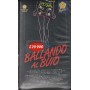 Ballando Al Buio VHS Mike Ockrent Univideo - 1013102 Sigillato