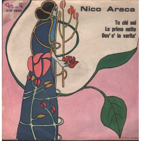 Nico Araca Vinile 7" 45 giri Tu Chi Sei La Prima Notte / Dov'è La Verità Gang – GTN45001 Nuovo