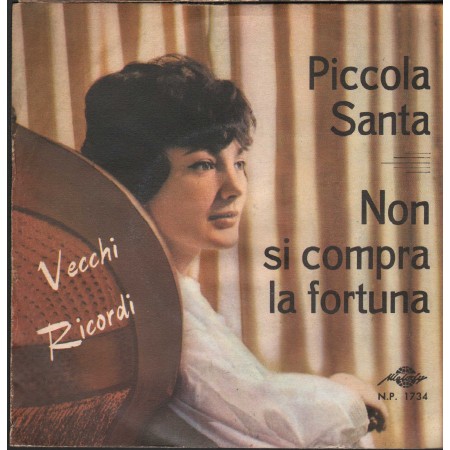 Sergio Mauri Vinile 7" 45 giri Piccola Santa / Non Si Compra La Fortuna Melody – NP1734 Nuovo