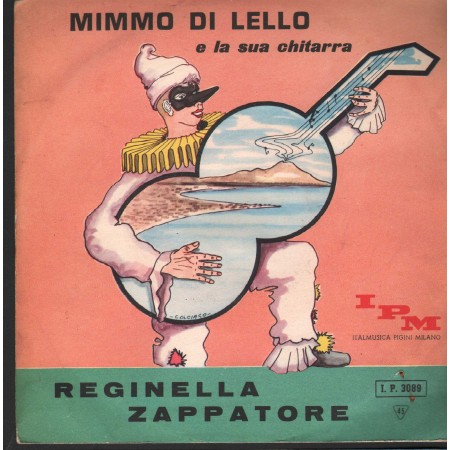 Mimmo Di Lello Vinile 7" 45 giri Reginella / Zappatore IPM – IP3089 Nuovo