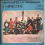 Menecone Vinile 7" 45 giri Voci Di Venditori Napoletani / Tarantella Paisana Nuovo