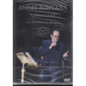 Jimmi Fontana DVD Cinquant'Anni - Un Mondo In Musica Azzurra Music  –  DVD1037 Sigillato Jimmi Fontana DVD Cinquant'Anni - Un Mondo In Musica Azzurra Music  –  DVD1037 Sigillato