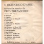 Fred Borzacchini Vinile 7" 45 giri S. Francesco D'Assisi Corsair – CBN43033 Nuovo