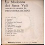 Fred Borzacchini Vinile 7" 45 giri La Madonna Dei Sette Veli Vedette – VBN43025 Nuovo