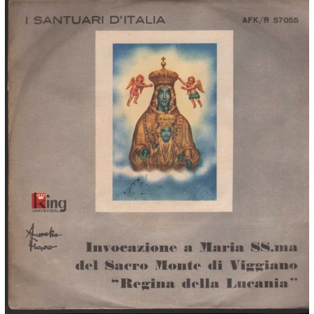 Aurelio Fierro Vinile 7" 45 giri Invocazione A Maria SS Del Sacro Monte Di Viggiano Universal – AFKR57055 Nuovo