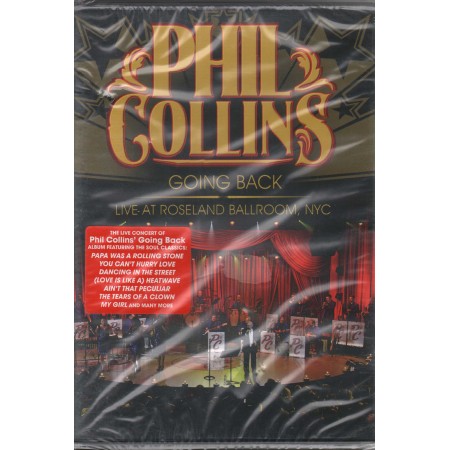 Phil Collins DVD Going Back: Live At Roseland Ballroom, NYC Eagle Vision – EREDV808 Sigillato