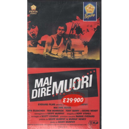 Mai Dire Muori VHS Geoff Murphy Univideo - 1010902 Sigillato