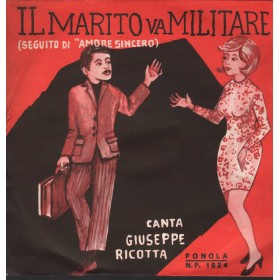 Giuseppe Ricotta Vinile 7" 45 giri Il Marito Va A Militare Fonola – NP1924 Nuovo Giuseppe Ricotta Vinile 7" 45 giri Il Marito Va A Militare Fonola – NP1924 Nuovo