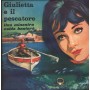 Silvanella Vinile 7" 45 giri GIulietta E Il Pescatore / Una Minestra Calda Basterà Said Record – SC649 Nuovo