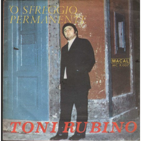 Tony Rubino Vinile 7" 45 giri 'O Sfeggio Permanente / 'So Frate 'O Sposo Macal – MCK007 Nuovo