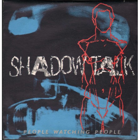 Shadow Talk Vinile 7" 45 giri People Watching People / Heaven Up Here Magnet – M7217 Nuovo