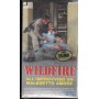 Wildfire, All'Improvviso Un Maledetto Amore VHS Zalman King Univideo - CN56102 Sigillato
