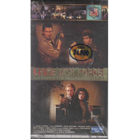 Crime Task Force, La Vendetta Del Mercenario VHS Myrl Schreibman Univideo - CN55372 Sigillato