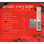 AA.VV. CD Asian Voyage  - Digipack Nuovo Sigillato 0044001872822