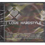 AA.VV. DOPPIO CD I Love Hardstyle Nuovo Sigillato 8032484013797