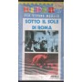 Sotto Il Sole Di Roma VHS Renato Castellani Univideo - 208COSA Sigillato