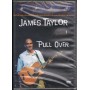 James Taylor DVD Pull Over Columbia Video – 2017829 Sigillato