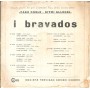 I Bravados Vinile 45 giri 7" Sombreros Et Mantilles / Plaza De Toros Nuovo