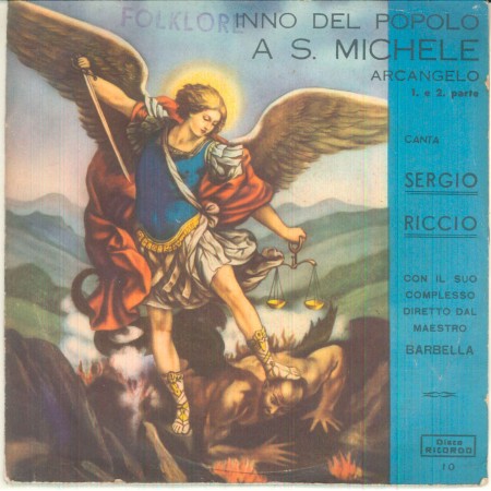 Sergio Riccio Vinile 7" 45 giri Folklore Inno Del Popolo A S. Michele 1 2 Nuovo