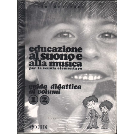 Educazione Al Suono E Alla Musica. Audiocassetta Vol.1 - 2 Libro - Spartito Sigillato