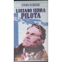 Luciano Serra Pilota VHS Goffredo Alessandrini Univideo - CD02435 Sigillato