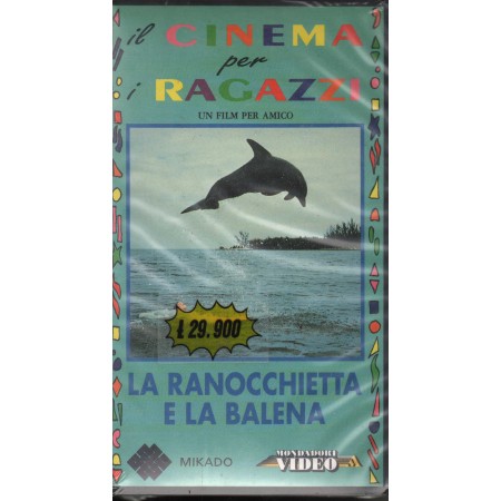 La Ranocchietta E La Balena VHS Jean Claude Lord Univideo - MVEC03226 Sigillato