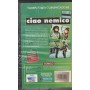 Ciao Nemico VHS E.B. Clucher Univideo - 8019547330183 Sigillato