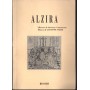 G. Verdi: Alzira. Tragedia Lirica In Un Prologo E Due Atti Libro - Spartito Salvatore Cammarano Nuovo