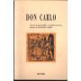 G. Verdi: Don Carlo, Opera In Cinque Atti Libro - Testi Camille Du Locle Nuovo