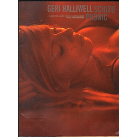 Geri Halliwell Schizo Phonic, Piano Vocal Guitar Libro - Spartito Nuovo