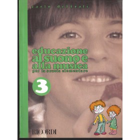 Educazione Al Suono E Alla Musica: Scuola Elem. Vol. 3 Libro - Spartito Nuovo Educazione Al Suono E Alla Musica: Scuola Elem. Vol. 3 Libro - Spartito Nuovo