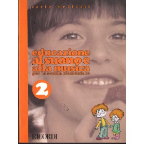 Educazione Al Suono E Alla Musica: Scuola Elem. 2 Libro - Spartito Nuovo Educazione Al Suono E Alla Musica: Scuola Elem. 2 Libro - Spartito Nuovo